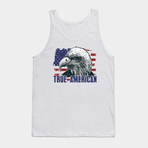 American Eagle Flag Patriotic Graphic - True American Tank Top by sayed20